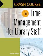 Crash Course in Time Management for Library Staff cover