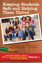 Keeping Students Safe and Helping Them Thrive cover