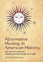 Alternative Healing in American History cover