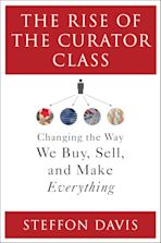 The Rise of the Curator Class cover