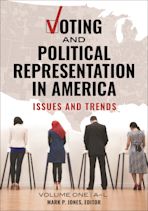 Voting and Political Representation in America [2 volumes] cover