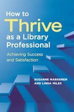How to Thrive as a Library Professional cover