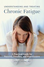 Understanding and Treating Chronic Fatigue cover