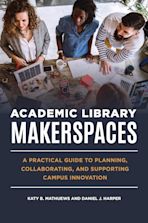 Academic Library Makerspaces cover