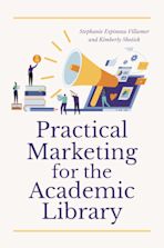 Practical Marketing for the Academic Library cover