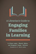 A Librarian's Guide to Engaging Families in Learning cover