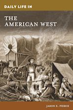 Daily Life in the American West cover