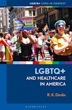 LGBTQ+ and Healthcare in America cover