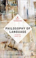 Philosophy of Language: The Key Thinkers cover