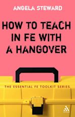 How to Teach in FE with a Hangover cover