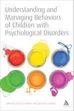 Understanding and Managing Behaviors of Children with Psychological Disorders cover