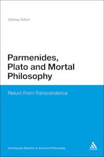 Parmenides, Plato and Mortal Philosophy cover