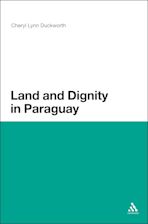 Land and Dignity in Paraguay cover