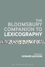 The Bloomsbury Companion To Lexicography cover