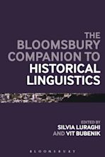 The Bloomsbury Companion to Historical Linguistics cover