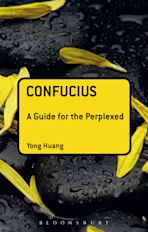 Confucius: A Guide for the Perplexed cover