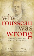 Why Rousseau was Wrong cover