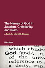 The Names of God in Judaism, Christianity, and Islam cover