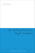 Art, Myth and Society in Hegel's Aesthetics cover