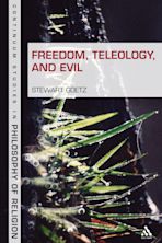 Freedom, Teleology, and Evil cover