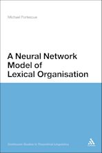 A Neural Network Model of Lexical Organisation cover