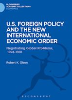 U.S. Foreign Policy and the New International Economic Order cover