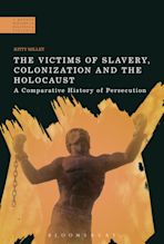 The Victims of Slavery, Colonization and the Holocaust cover