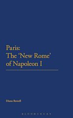 Paris: The 'New Rome' of Napoleon I cover