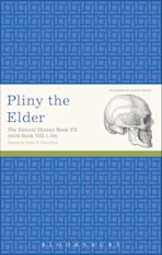 Pliny the Elder: The Natural History Book VII (with Book VIII 1-34) cover