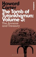 The Tomb of Tutankhamun: Volume 3 cover