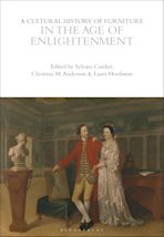 A Cultural History of Furniture in the Age of Enlightenment cover