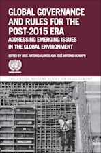 Global Governance and Rules for the Post-2015 Era cover