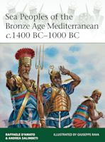 Sea Peoples of the Bronze Age Mediterranean c.1400 BC–1000 BC cover