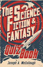 The Science Fiction & Fantasy Quiz Book cover