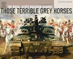 Those Terrible Grey Horses cover