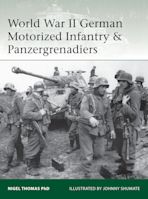 World War II German Motorized Infantry & Panzergrenadiers cover