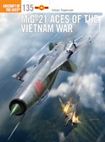 MiG-21 Aces of the Vietnam War cover