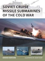 Soviet Cruise Missile Submarines of the Cold War cover