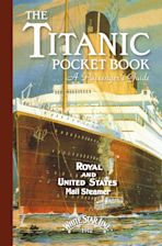 Titanic: A Passenger's Guide Pocket Book cover
