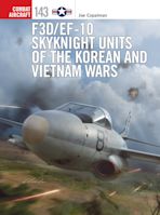 F3D/EF-10 Skyknight Units of the Korean and Vietnam Wars cover