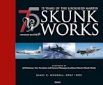 75 years of the Lockheed Martin Skunk Works cover