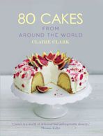 80 Cakes From Around the World cover