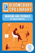 Bloomsbury CPD Library: Marking and Feedback cover