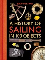 A History of Sailing in 100 Objects cover