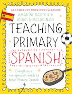 Bloomsbury Curriculum Basics: Teaching Primary Spanish cover