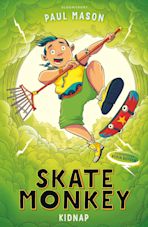 Skate Monkey: Kidnap cover