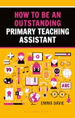 How to be an Outstanding Primary Teaching Assistant cover