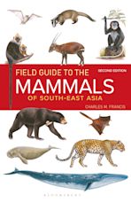 Field Guide to the Mammals of South-east Asia (2nd Edition) cover