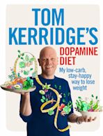 Tom Kerridge's Dopamine Diet cover