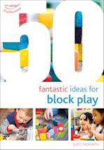 50 Fantastic Ideas for Block Play cover